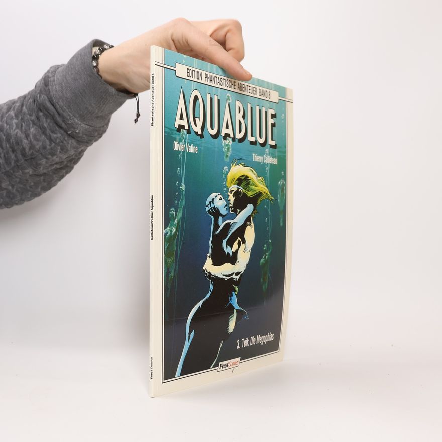 Olivier Vatine Edition Phantastische Abenteuer - 3: Aquablue
