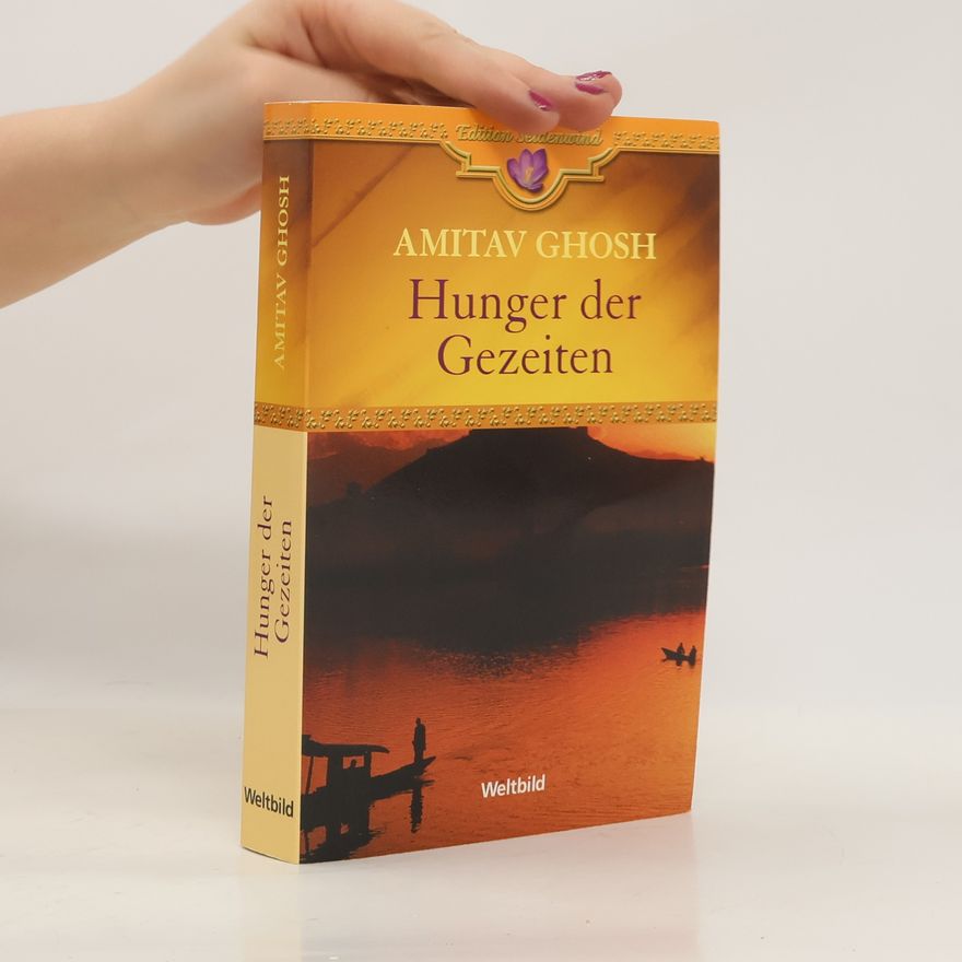 Amitav Ghosh Hunger der Gezeiten