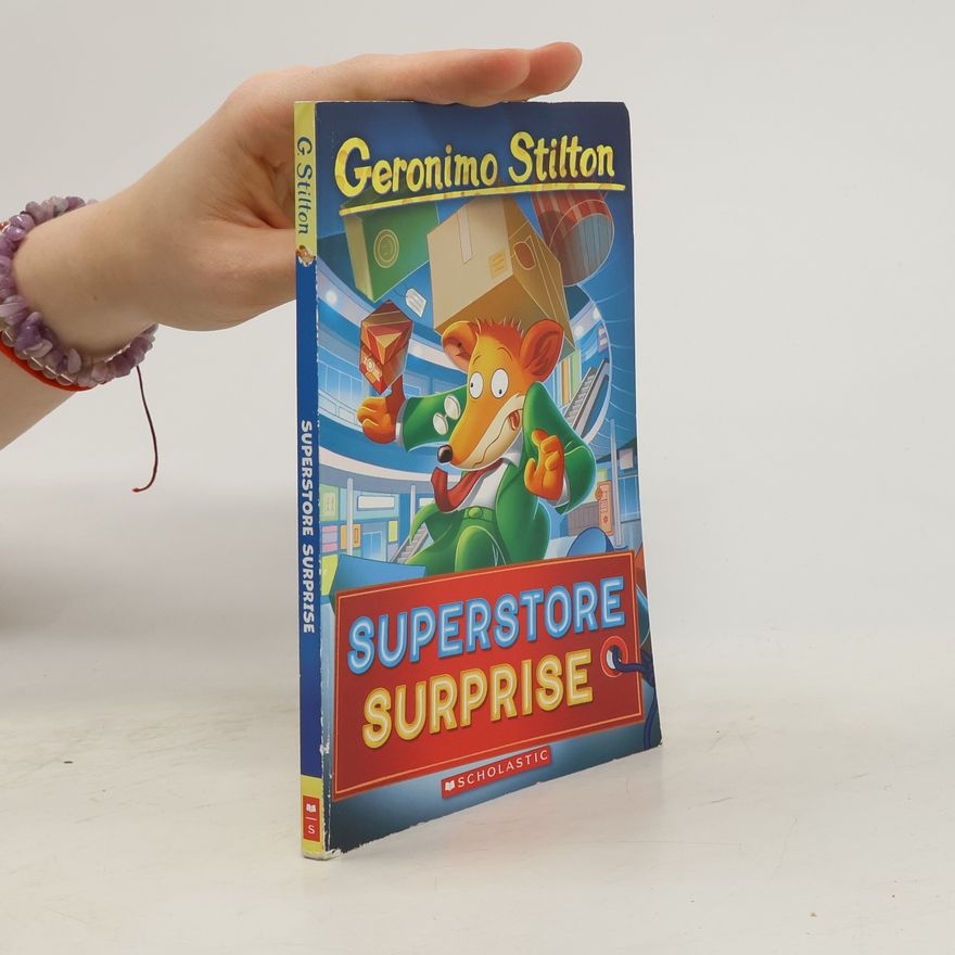 Elisabetta Dami Superstore Surprise (Geronimo Stilton #76)