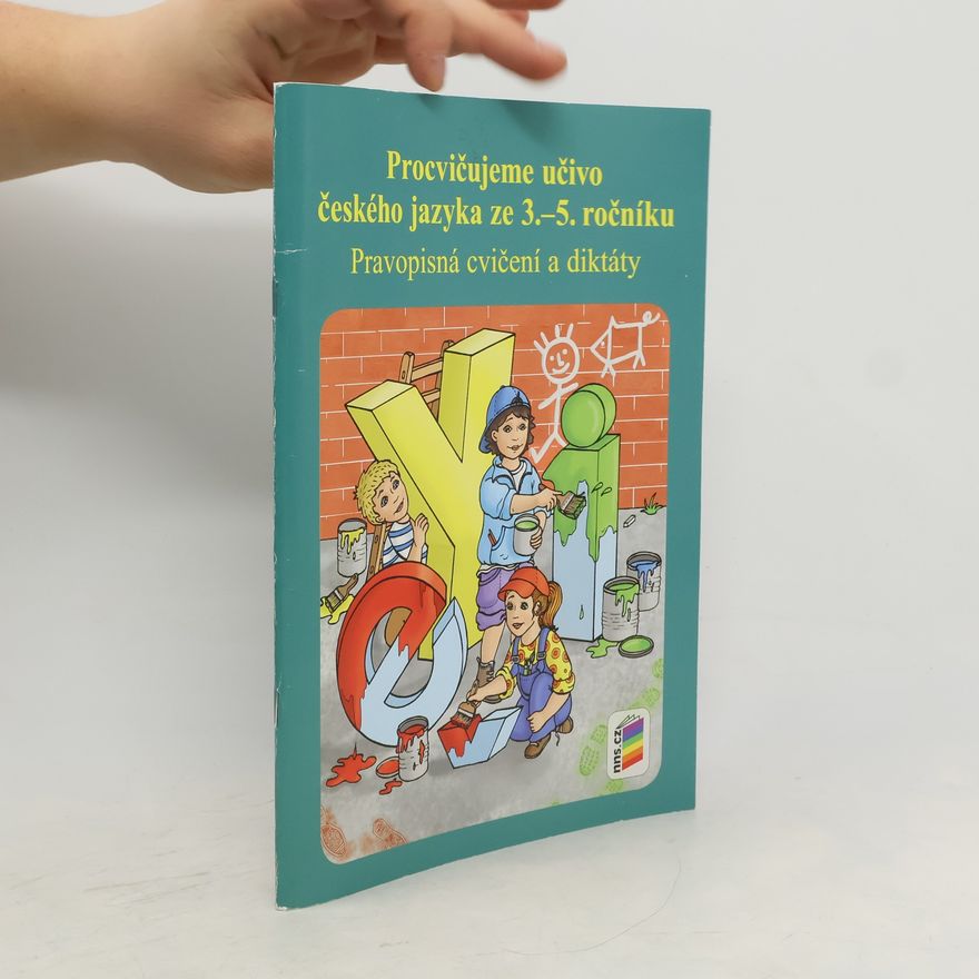 Lenka Bičanová Procvičujeme učivo českého jazyka ze 3.-5. ročníku