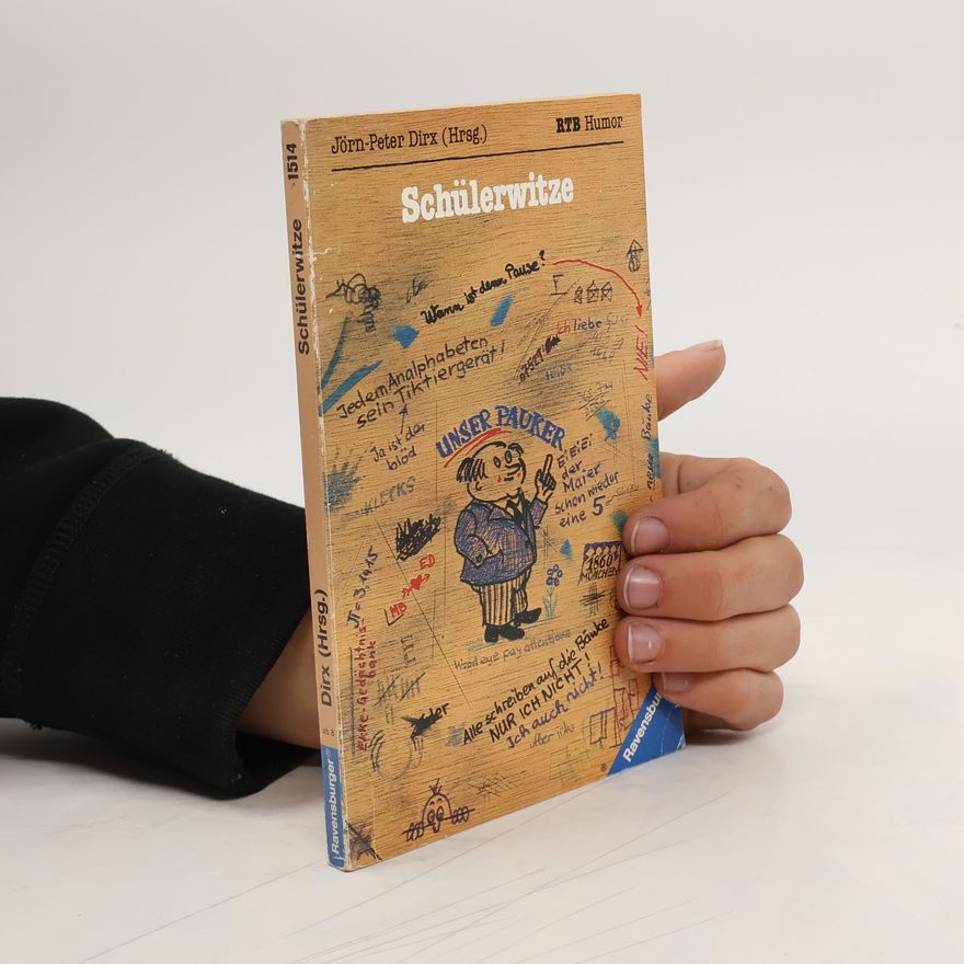 Jörn-Peter Dirx Ravensburger Taschenbücher: Schülerwitze