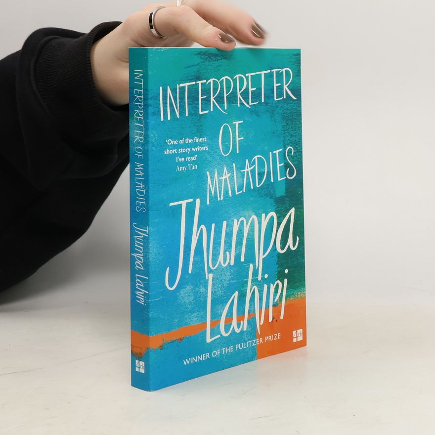 Jhumpa Lahiri Interpreter of Maladies