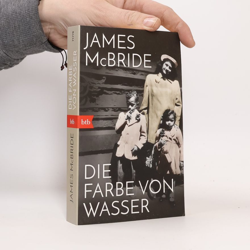 James McBride Die Farbe von Wasser