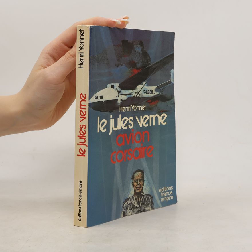 Yves Laty Le "Jules Verne," avion corsaire