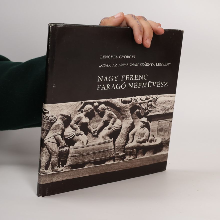 Lengyel Györgyi Nagy Ferenc Faragó Népművész