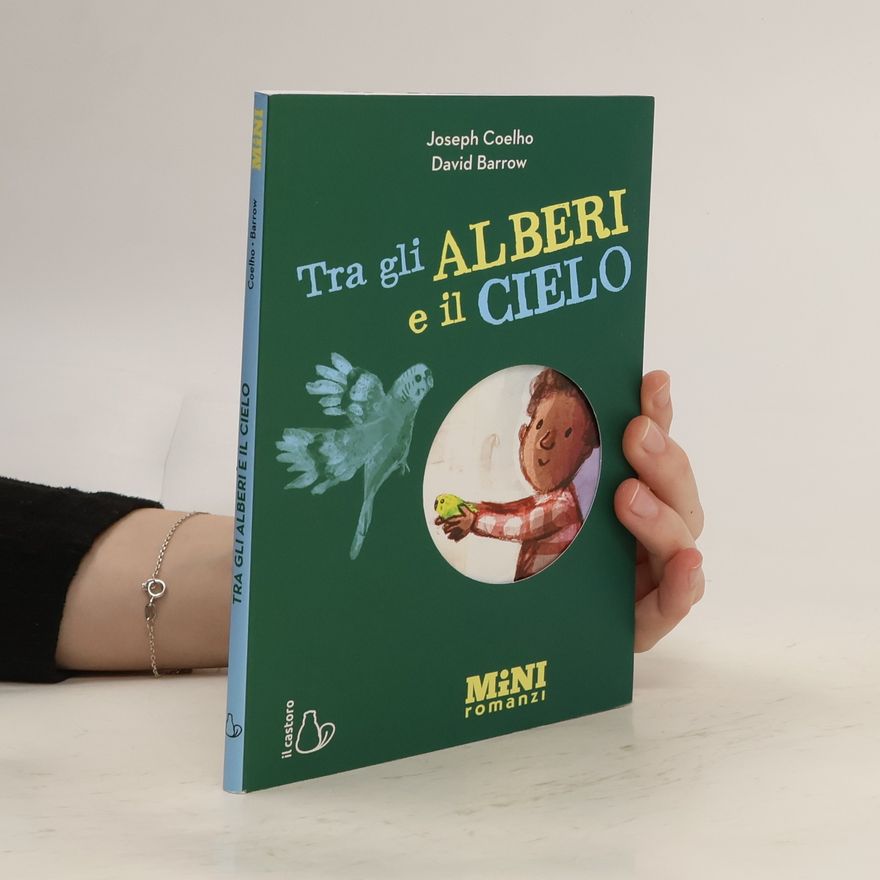 David Barrow Tra gli alberi e il cielo. Miniromanzi ad alta leggibilità