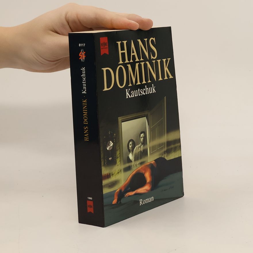 Hans Dominik Kautschuk