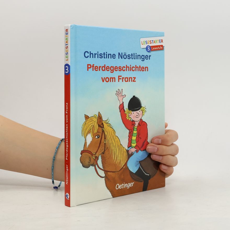 Christine Nöstlinger Pferdegeschichten vom Franz
