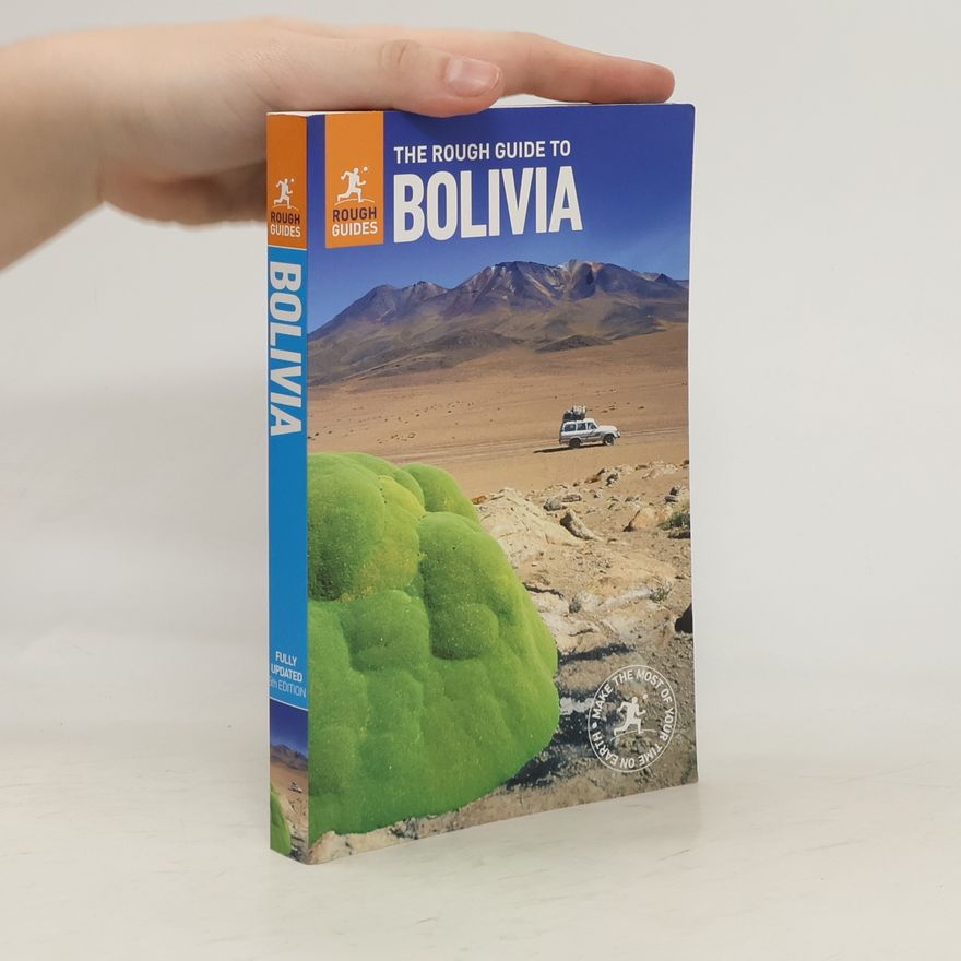 Daniel Jacobs The Rough Guide to Bolivia