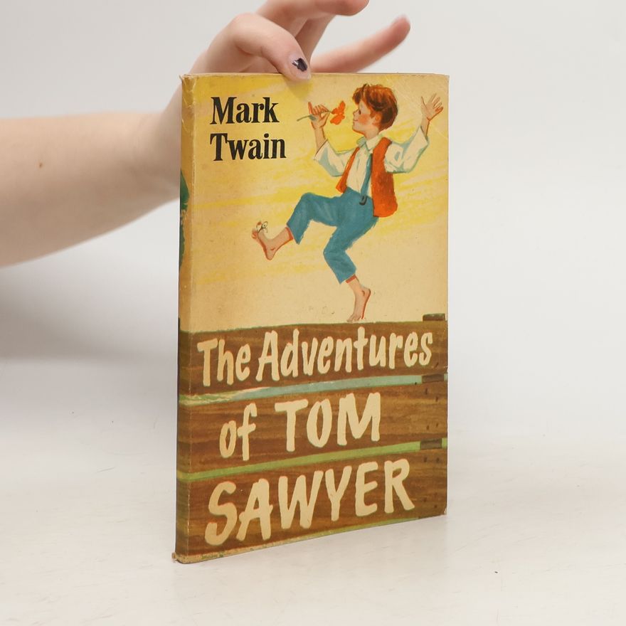 Mark Twain The Adventures of Tom Sawyer