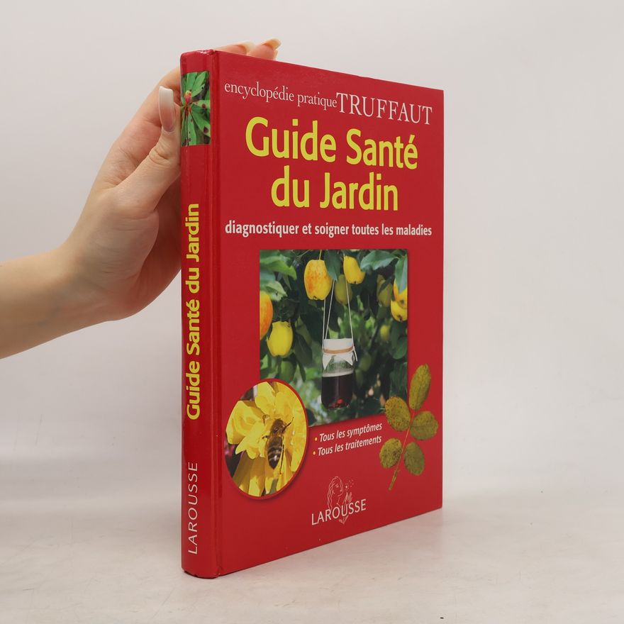 Andrew Halstead Guide santé du jardin
