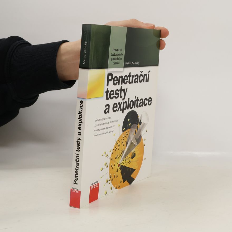 Matúš Selecký Penetrační testy a exploitace