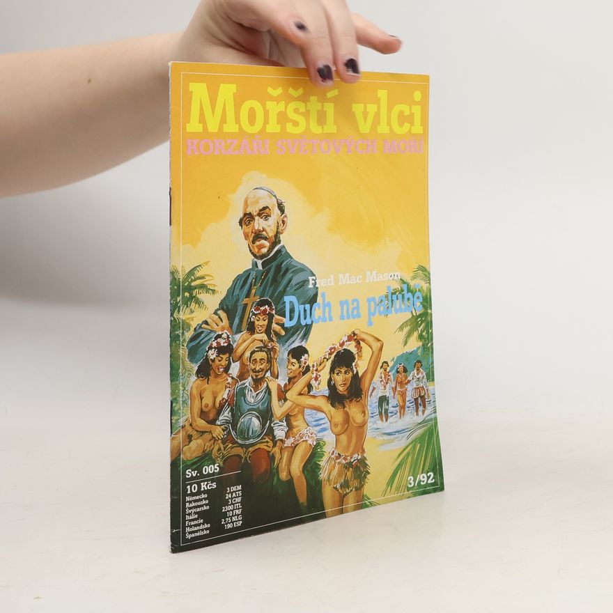 Fred Mac Mason Mořští vlci. Korzáři světových moří 3/92. Duch na palubě