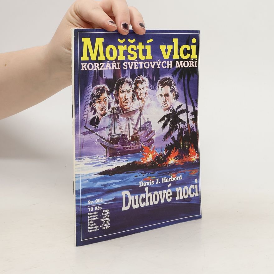 Davis J. Harbord Mořští vlci, korzáři světových moří, Sv. 1: Duchové noci