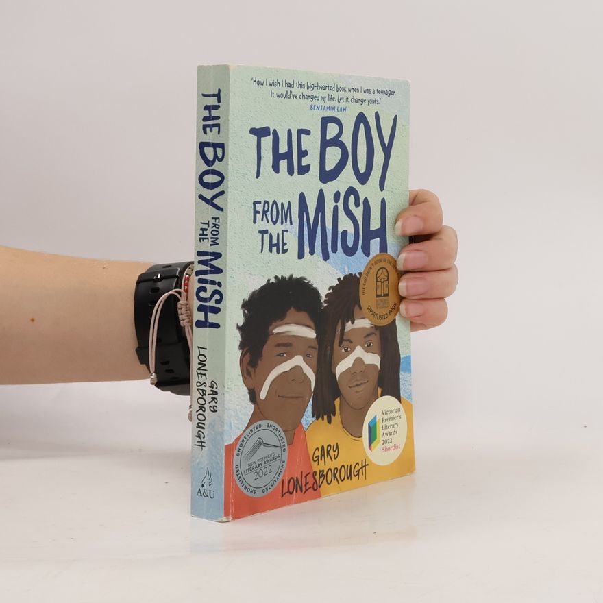 Gary Lonesborough The Boy from the Mish