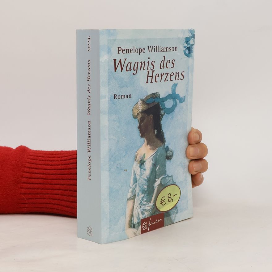 Penelope Williamson Wagnis des Herzens