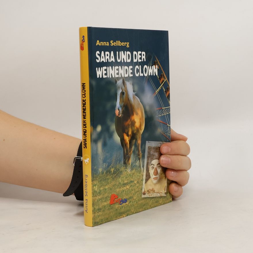 Anna Sellberg Sara und der weinende Clown
