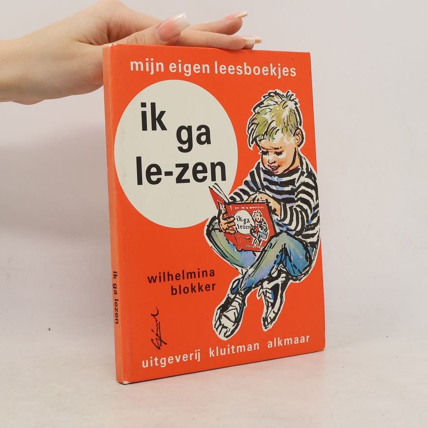 Wilhelmina Blokker Ik ga le - zen