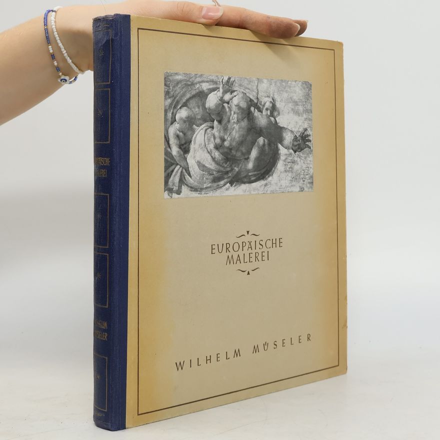 Wilhelm Müseler Europäischer Malerei