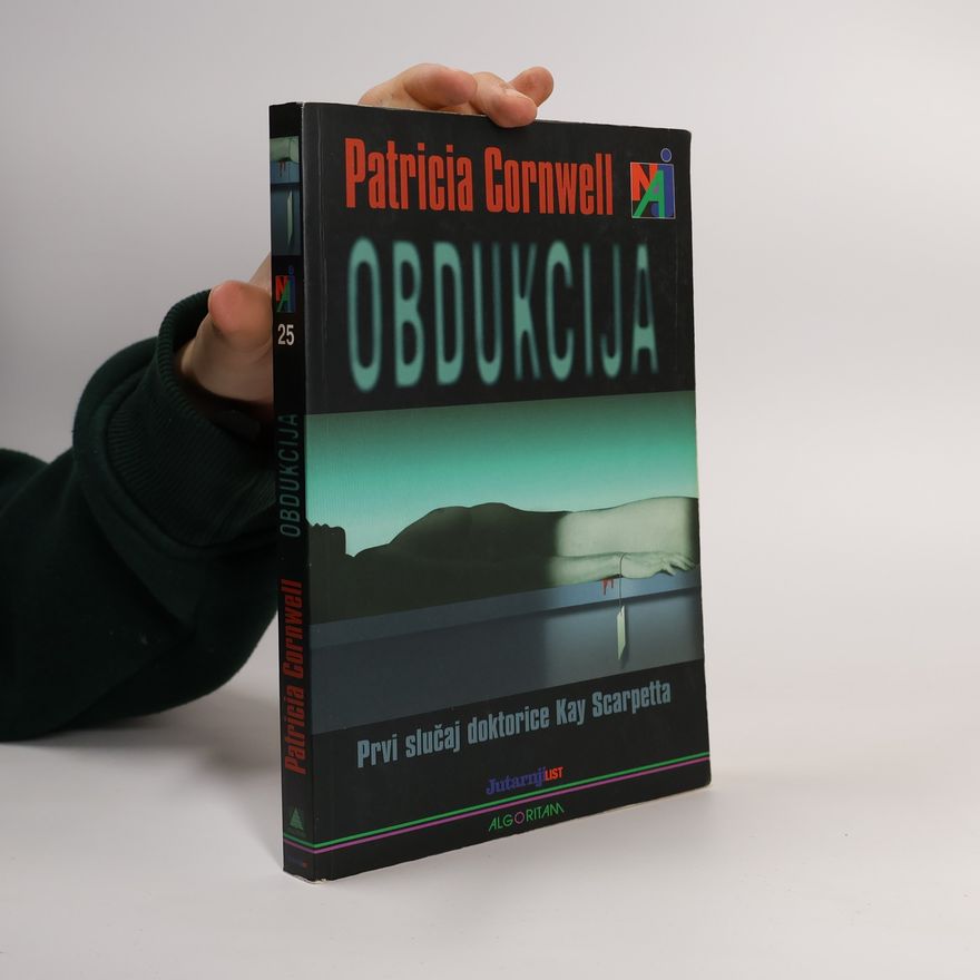 Patricia Cornwell Kay Scarpetta - 1: Obdukcija