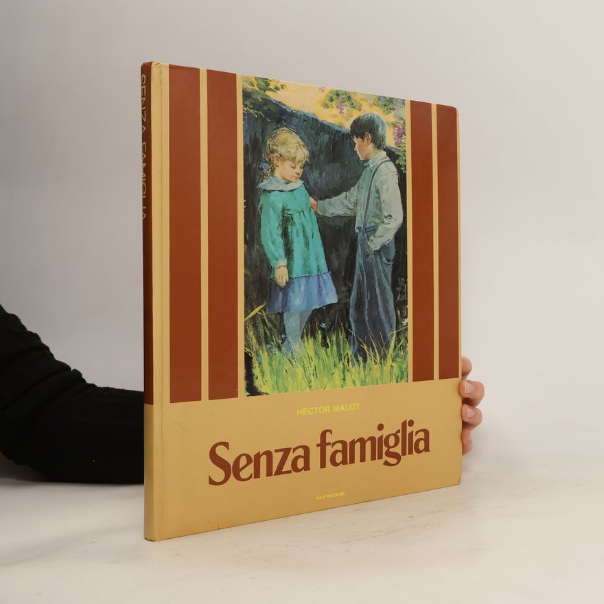 Hector Malot Senza famiglia