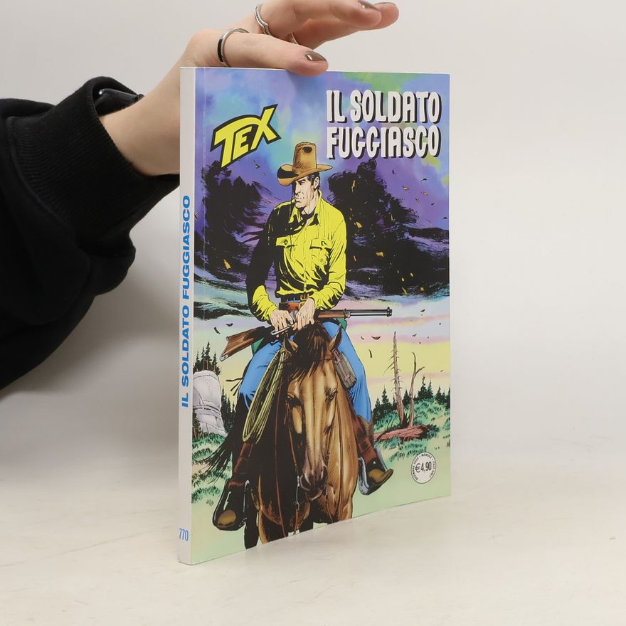 Autorenkollektiv Tex. Il soldato fuggiasco
