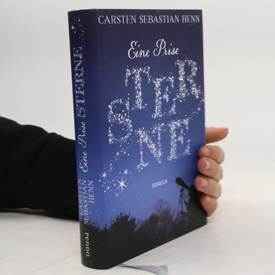 Carsten Sebastian Henn Eine Prise Sterne