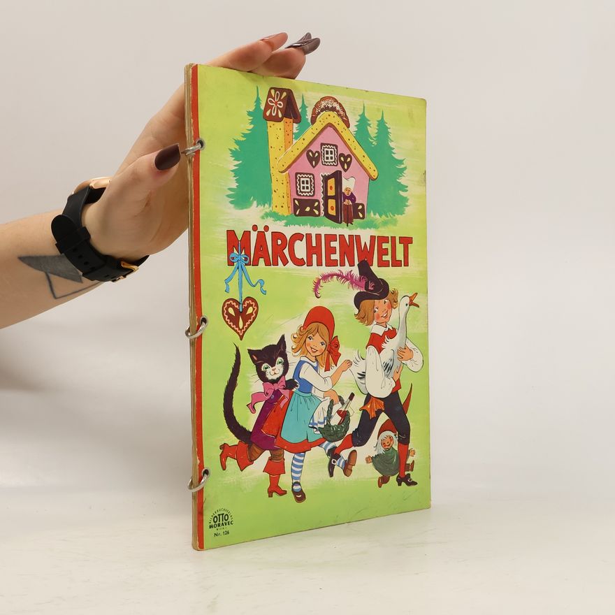 Wilhelm Grimm Märchenwelt. Schneewittchen, Rotkäppchen, Frau Holle