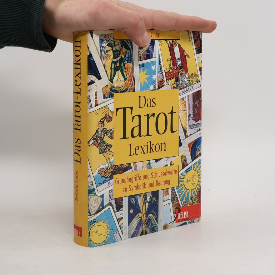 Belinda Rodik Das Tarot-Lexikon