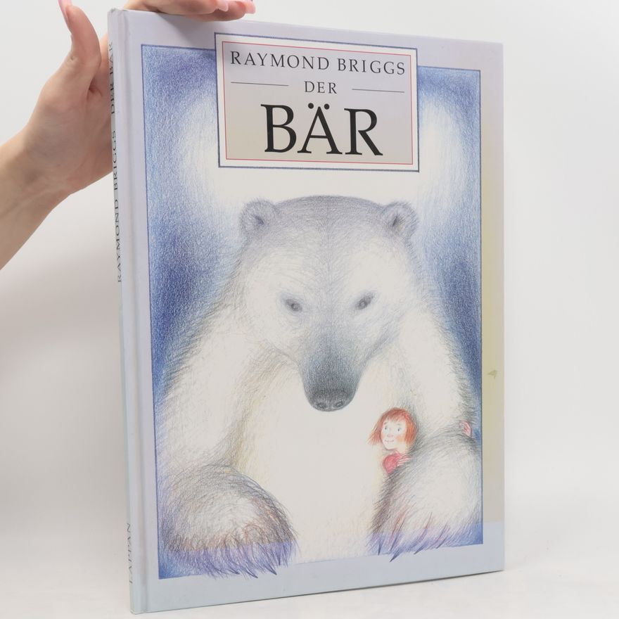 Raymond Briggs Der Bär