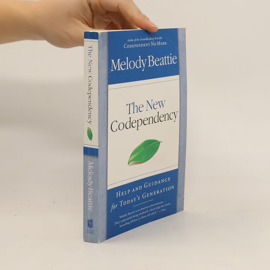 Melody Beattie The New Codependency