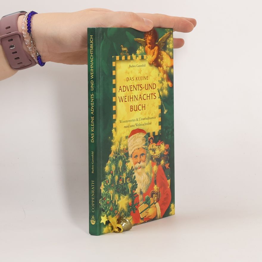 Barbro Garenfeld Das kleine Advents- und Weihnachtsbuch