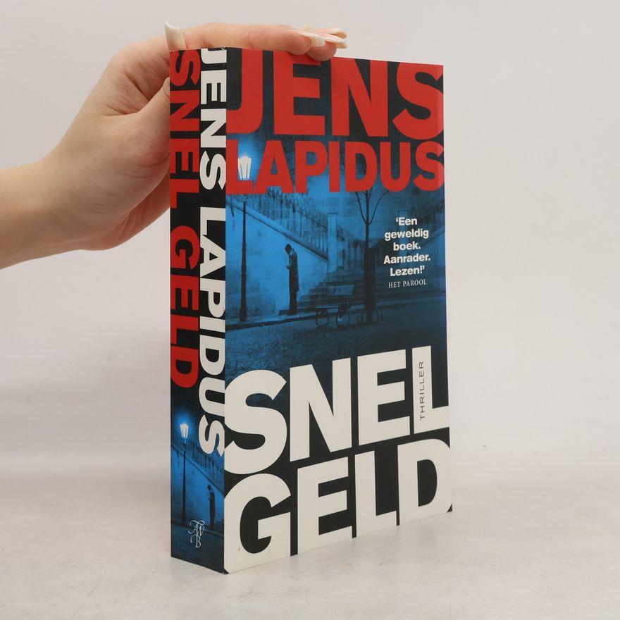 Jens Lapidus De Stockholm-trilogie - 1: Snel geld - druk 1
