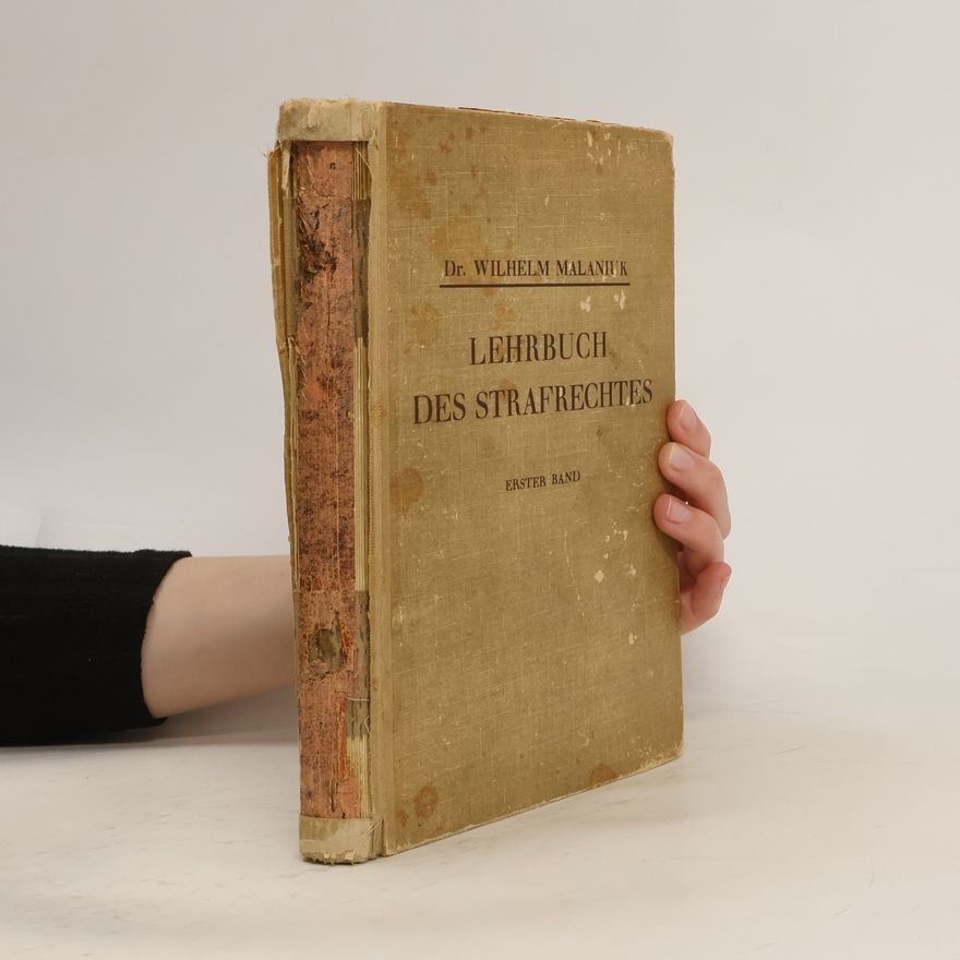 Wilhelm Malaniuk Lehrbuch des Strafrechtes 1