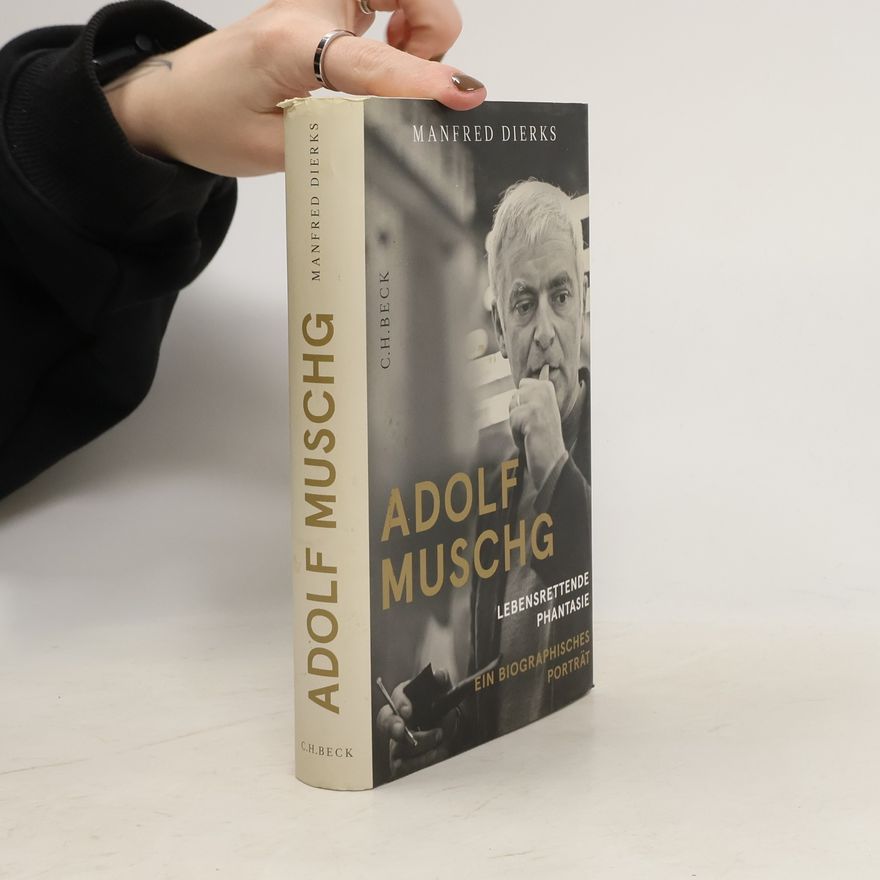 Manfred Dierks Adolf Muschg