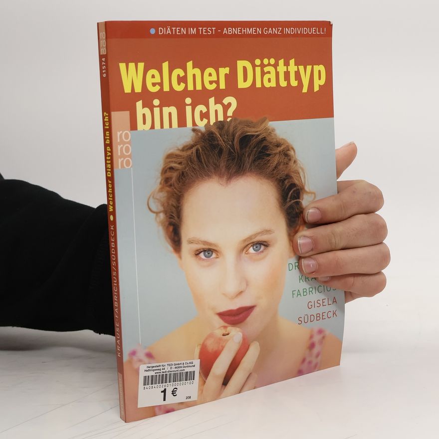 Gisela Krause Welcher Diättyp bin ich?
