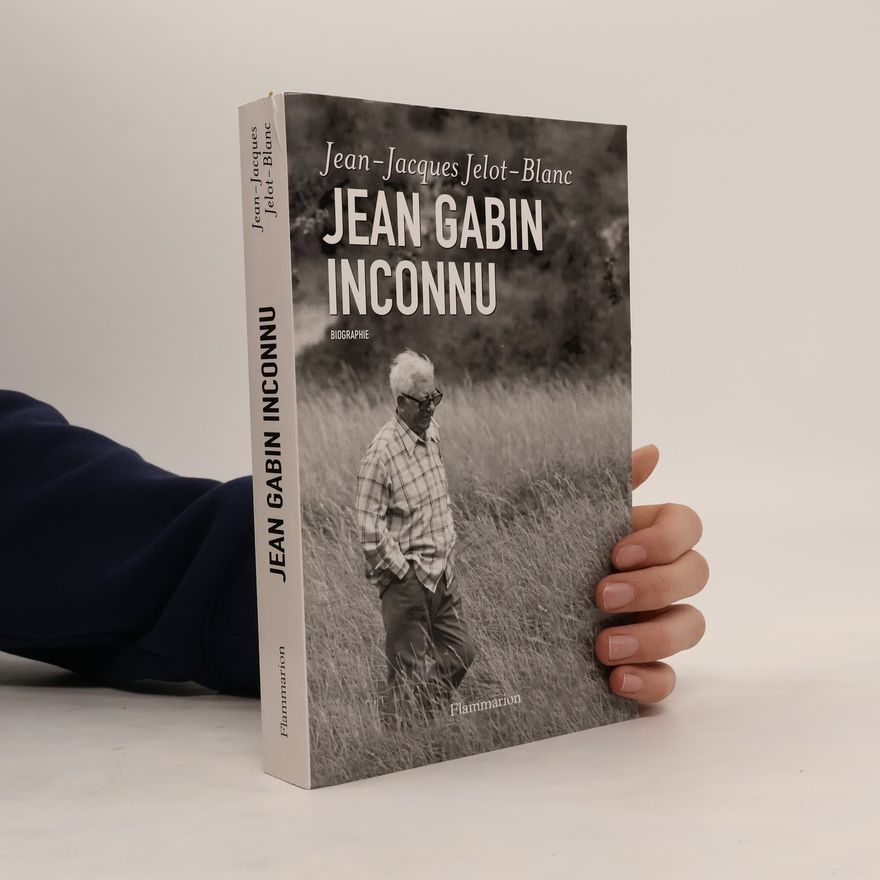 Jean-Jacques Jelot-Blanc Gabin inconnu