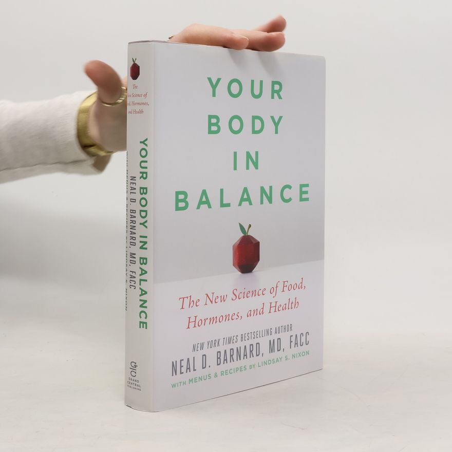 Neal D. Barnard Your Body in Balance