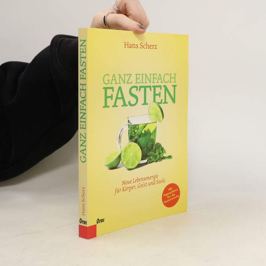 Hans Scherz Ganz einfach fasten