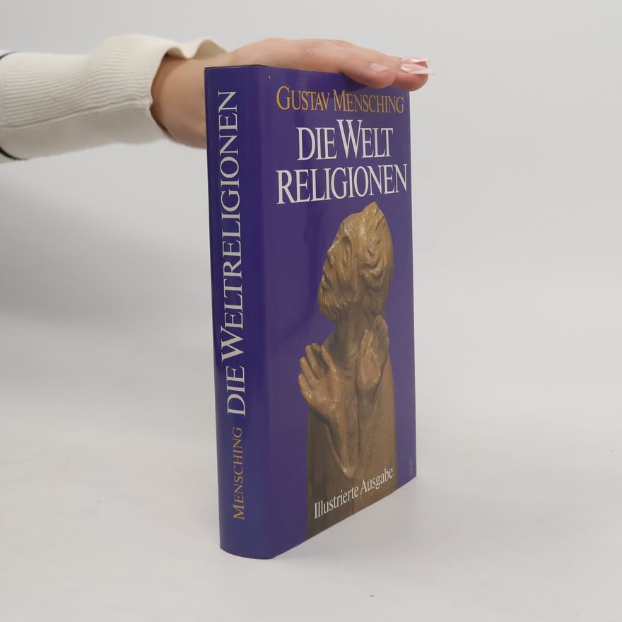 Gustav Mensching Die Welt Religionen
