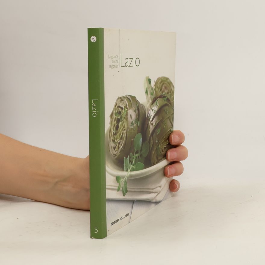 Various authors La grande cucina regionale 5. Lazio
