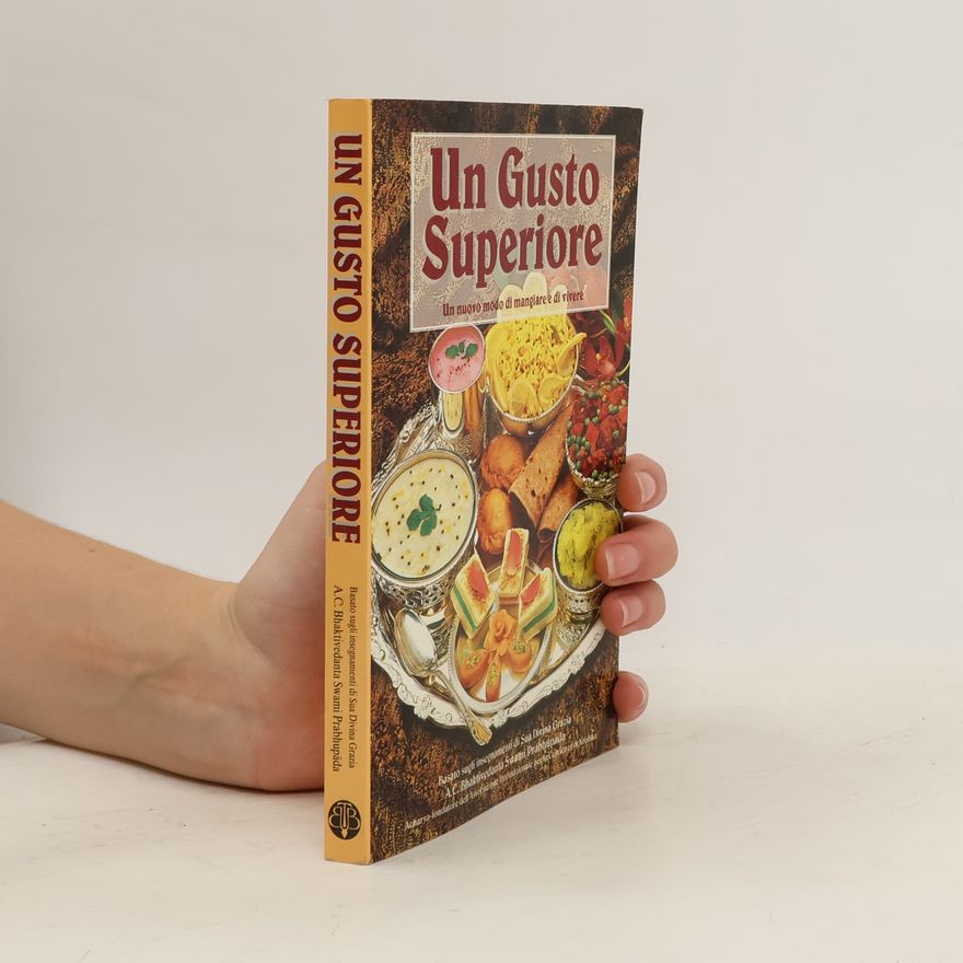 A.C. Bhaktivedanta Swami Un Gusto Superiore