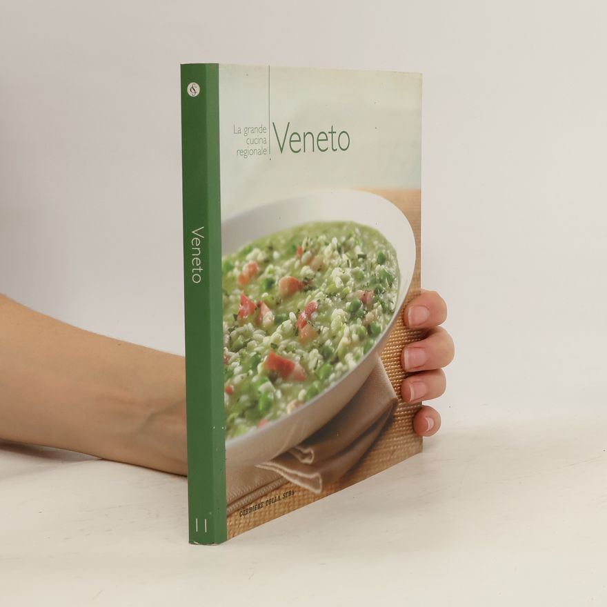 Autorenkollektiv La cucina della grande tradizione regionale. Veneto