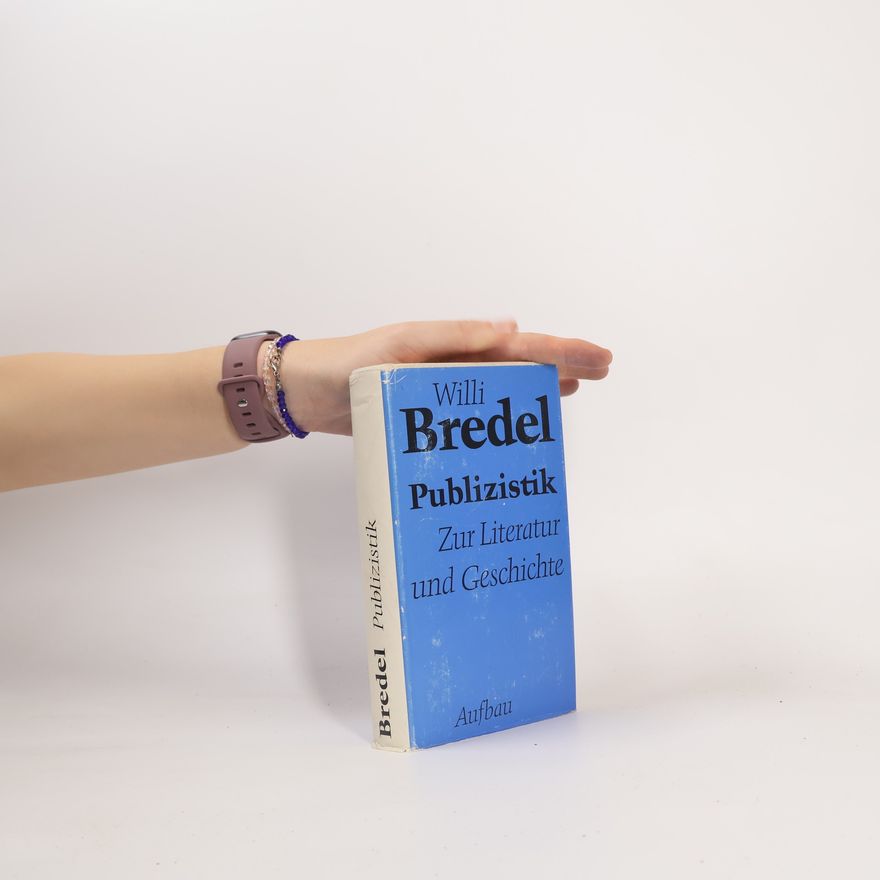 Willi Bredel Publizistik
