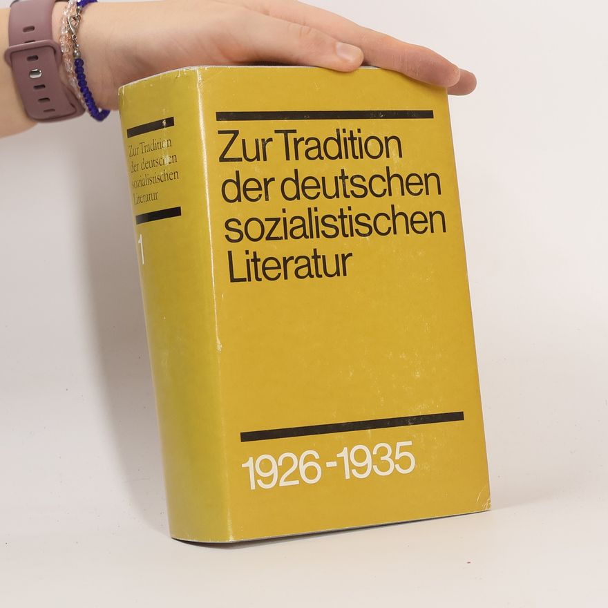 Autorenkollektiv Zur Tradition der deutschen sozialistischen Literatur 1