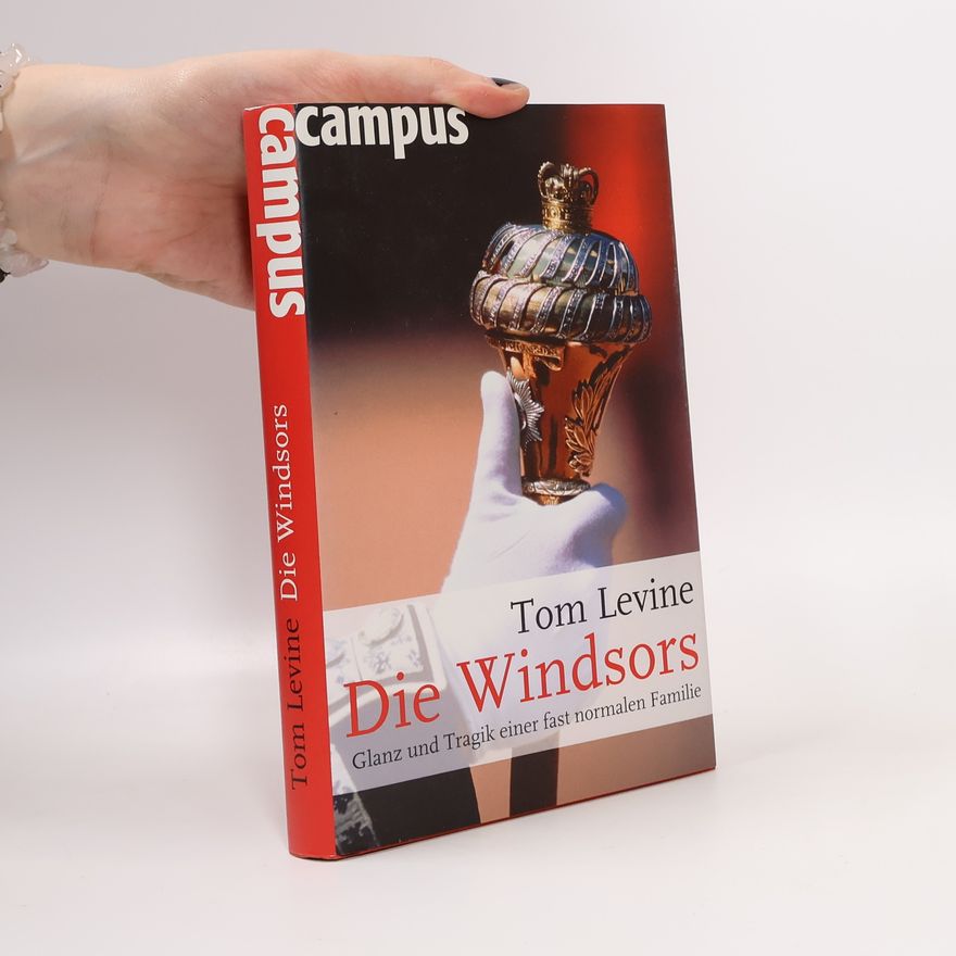 Tom Levine Die Windsors