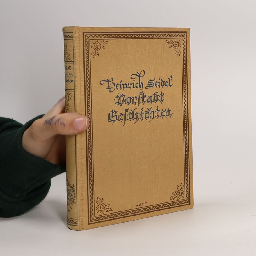 Heinrich Seidel Vorstadtgeschichten 1