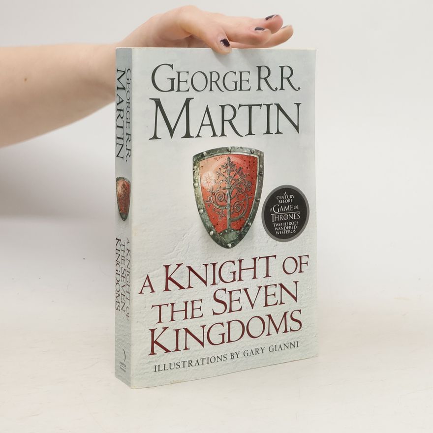 George R. R. Martin A knight of the Seven Kingdoms