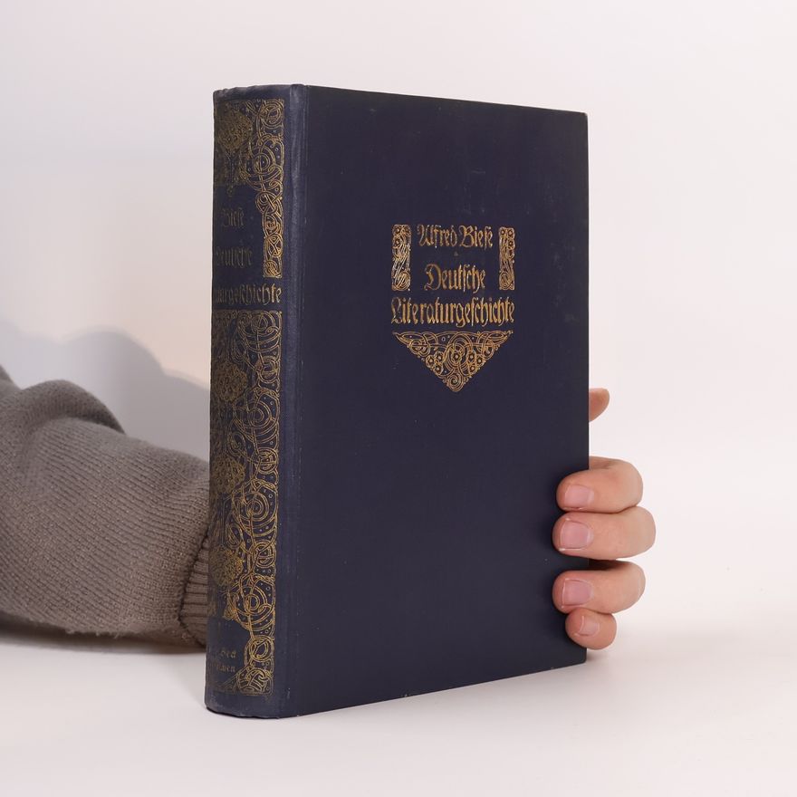 Alfred Biese Deutsche Literaturgeschichte I