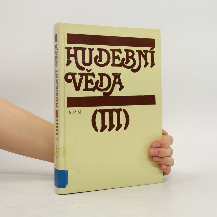 Kolektiv autorů Hudební věda III.